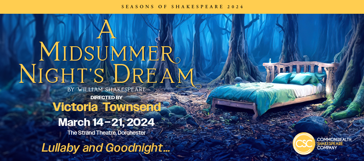 A Midsummer Night's Dream: Stage2 Student Matinees – Commonwealth  Shakespeare Company